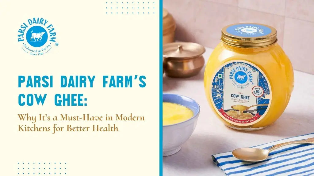 Parsi Dairy Farm’s Cow Ghee