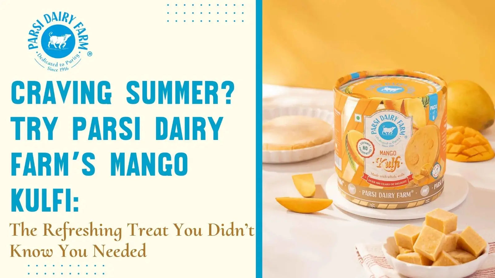 Parsi Dairy Farm’s Mango Kulfi